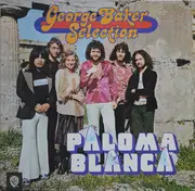 LP - George Baker Selection - Paloma Blanca