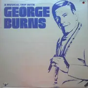 LP - George Burns - A Musical Trip With George Burns