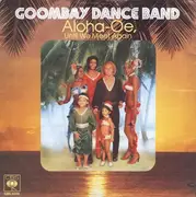 7'' - Goombay Dance Band - Aloha-Oe, Until We Meet Again