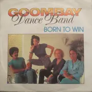 7'' - Goombay Dance Band - Born To Win