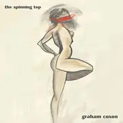 CD - Graham Coxon - The Spinning Top - Digipak