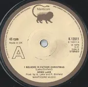 7inch Vinyl Single - Greg Lake - I Believe In Father Christmas