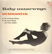 LP - Hannelore Pilss-Samek - Baby  Unterwegs (Gymnastik) - Austrian