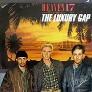 LP - Heaven 17 - The Luxury Gap