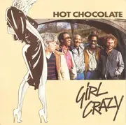 7inch Vinyl Single - Hot Chocolate - Girl Crazy