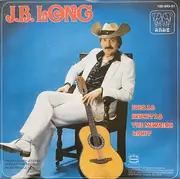 7inch Vinyl Single - J.B. Long - Eyes As Bright As The Morning Light