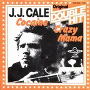 7inch Vinyl Single - J.J. Cale - Cocaine