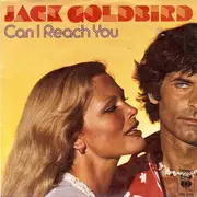 7inch Vinyl Single - Jack Goldbird - Can I Reach You
