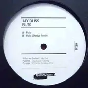 12inch Vinyl Single - Jay Bliss - Pluto
