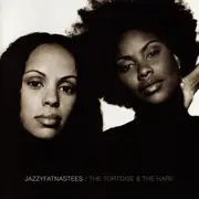 CD - Jazzyfatnastees - The Tortoise & The Hare