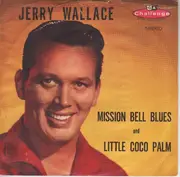 7inch Vinyl Single - Jerry Wallace - Little Coco Palm - Original US. Picture Sleeve