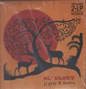 Double LP & MP3 - JJ Grey & Mofro - Ol' Glory - W/DOWNLOAD CARD