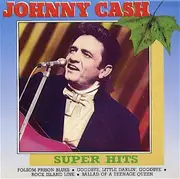 CD - Johnny Cash - Super Hits
