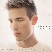 CD - Jonny Lang - Fight For My Soul