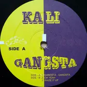 12inch Vinyl Single - Kali - Gangsta, Gangsta - Single