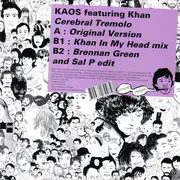 12inch Vinyl Single - Kaos Featuring Khan - Cerebral Tremolo