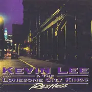 CD - Kevin Lee & The Lonesome City Kings - Restless