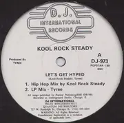 12inch Vinyl Single - Kool Rock Steady - Let's Get Hyped