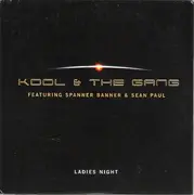 CD Single - Kool & The Gang Feat. Spanner Banner & Sean Paul - Ladies  Night - Card Sleeve