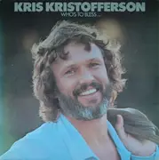 LP - Kris Kristofferson - Who's To Bless And Who's To Blame