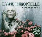 CD Single - l' Ame Immortelle - Stumme Schreie/Ltd