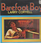 LP - Larry Coryell - Barefoot Boy