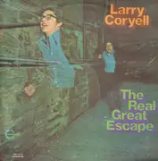 LP - Larry Coryell - The Real Great Escape