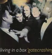 LP - Living in a box - Gatecrashing