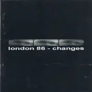 CD - London 86 - Changes