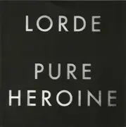 CD - Lorde - Pure Heroine