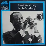 LP - Louis Armstrong - The Definitive Album By Louis Armstrong