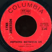 7'' - Lynn Anderson - Rose Garden / Nothing Between Us