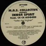 12'' - M.A.S. Collective presents Inner Spirit - Take Me Higher