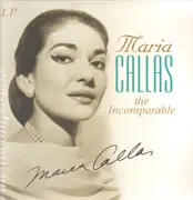 Double LP - Maria Callas - The Incomparable - DMM