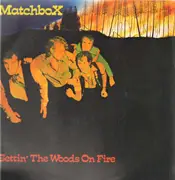 LP - Matchbox - Settin' The Woods On Fire