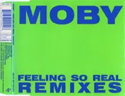 CD Single - Moby - Feeling So Real (Remixes)