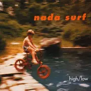 CD - Nada Surf - High/Low