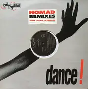12inch Vinyl Single - Nomad - Your Love Is Lifting Me (Remixes)