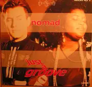 12inch Vinyl Single - Nomad - Just A Groove