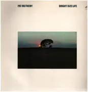 LP - Pat Metheny - Bright Size Life