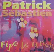 12inch Vinyl Single - Patrick Sébastien - Pipo Le Iench