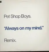 7'' - Pet Shop Boys - Always On My Mind
