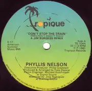 12inch Vinyl Single - Phyllis Nelson - Don't Stop The Train