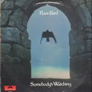 LP - Rare Bird - Somebody's Watching