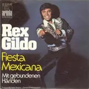 7'' - Rex Gildo - Fiesta Mexicana