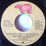 7inch Vinyl Single - Rick Dees & His Cast Of Idiots - Disco Duck