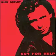 12inch Vinyl Single - Rick Astley - Cry For Help