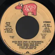 7'' - Rick Dees & His Cast Of Idiots - Disco Duck
