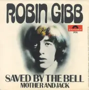 7'' - Robin Gibb - Saved By The Bell