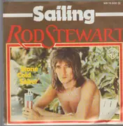 7inch Vinyl Single - Rod Stewart - Sailing / Stone Cold Sober